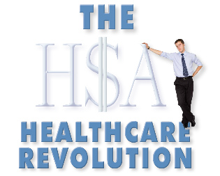 The HSA Healthcare Revolution