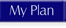 My Plan